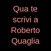 Scrive a Roberto Quaglia