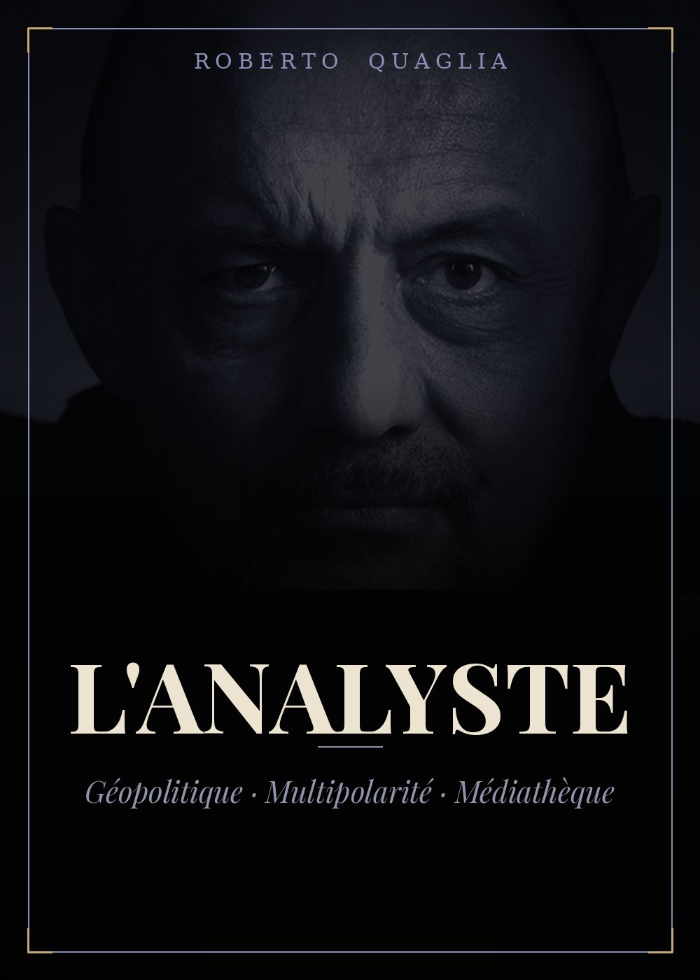 L'Analyste — Roberto Quaglia