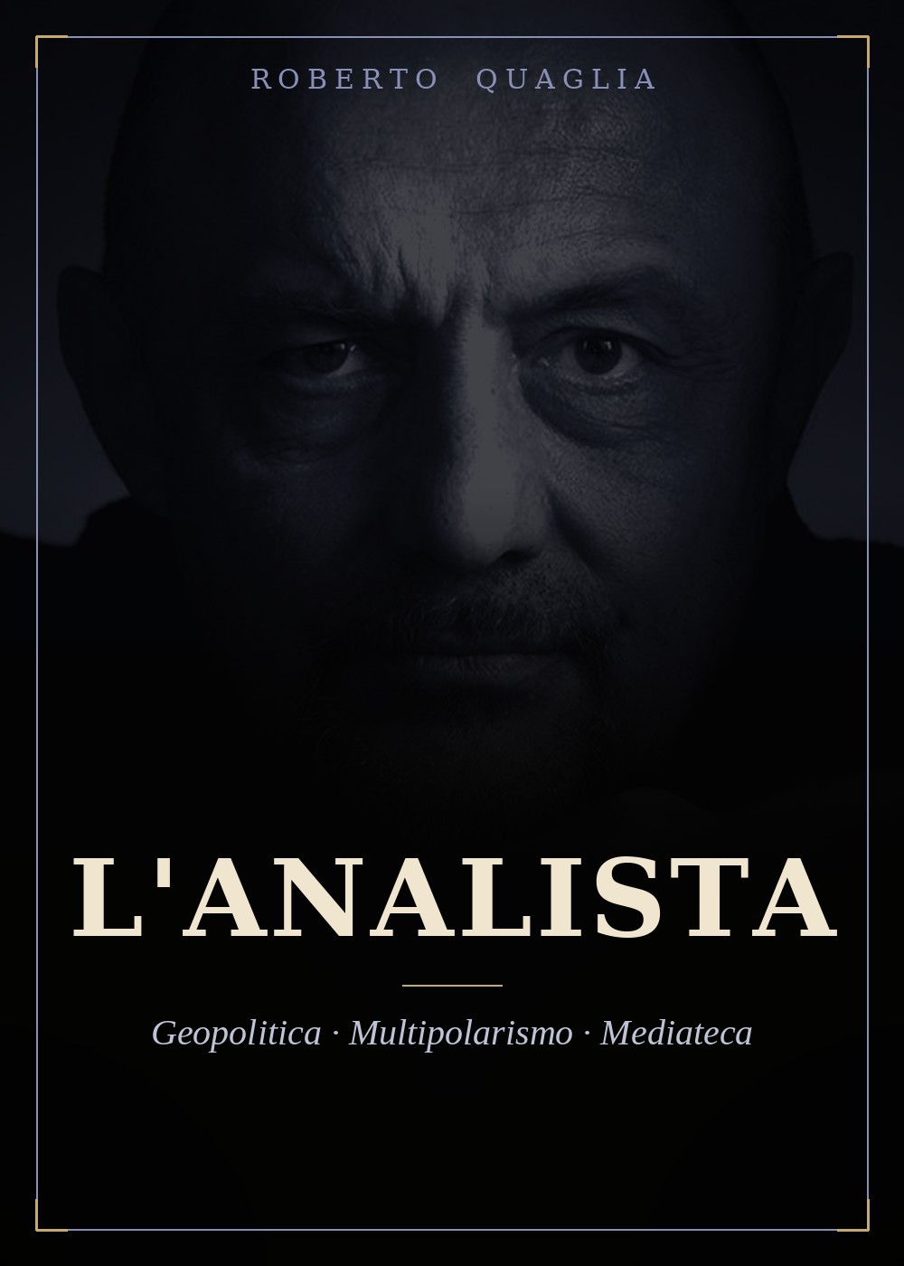 L'Analista — Roberto Quaglia